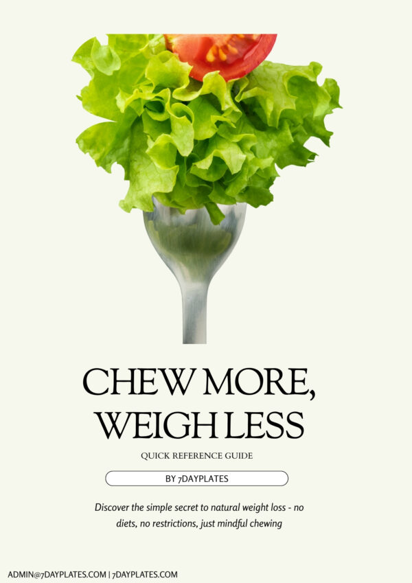 Chew More, Weigh Less: Quick Reference Guide